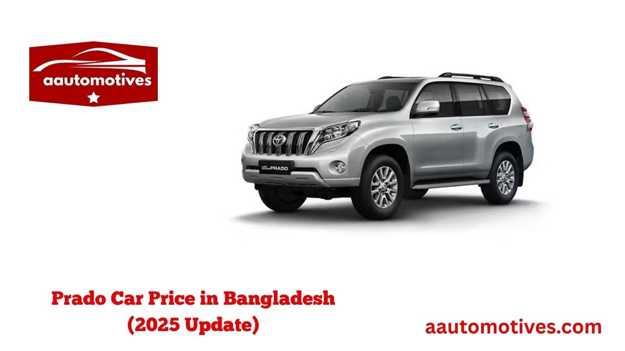 Toyota Prado Car Price in Bangladesh 2 Prado Car Price in Bangladesh (2025 Update)