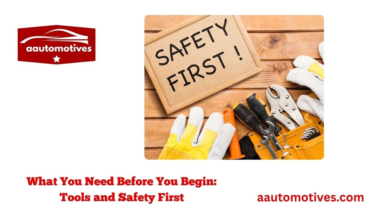 How Do You Drain Oil from a Car? 2 What You Need Before You Begin Tools and Safety First