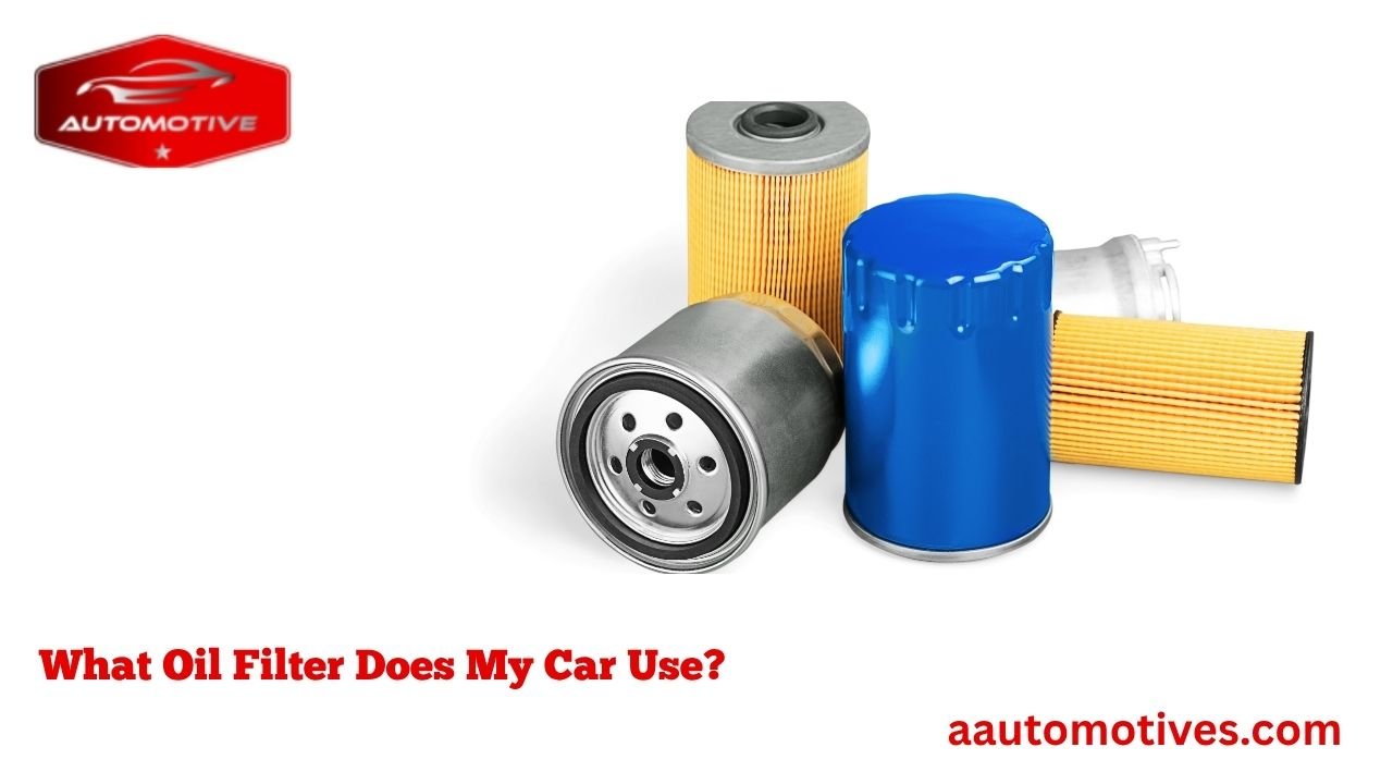 What Oil Filter Does My Car Use? 1 What Oil Filter Does My Car Use?