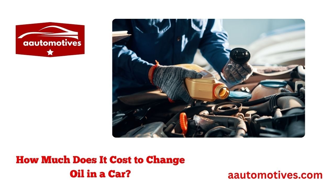 How Much Does It Cost to Change Oil in a Car? 1 How Much Does It Cost to Change Oil in a Car?