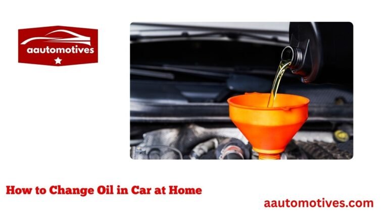 How to Change Oil in Car at Home
