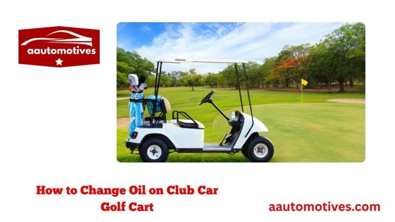 How to Change Oil on Club Car Golf Cart