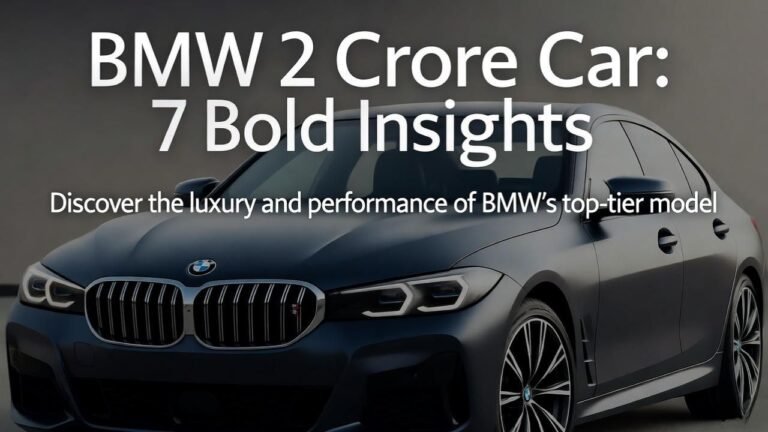 BMW 2 Crore Car 7 Bold Insights