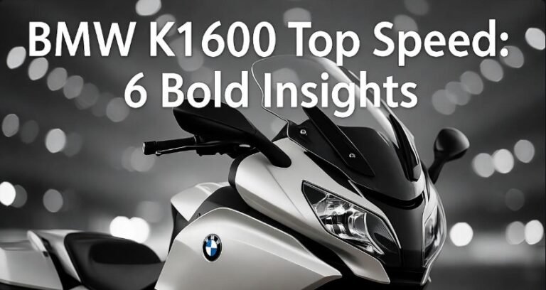 BMW K1600 Top Speed 6 Bold Insights