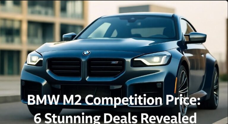 BMW M2 Competition Price 6 Stunning Deals Revealed