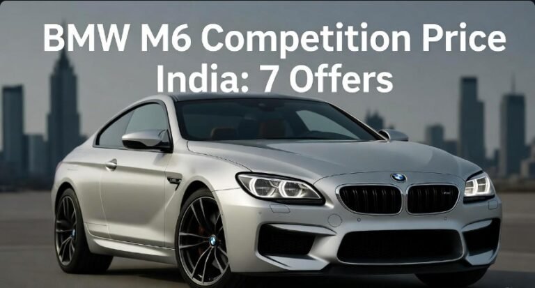 BMW M6 Competition Price India 7 Offers