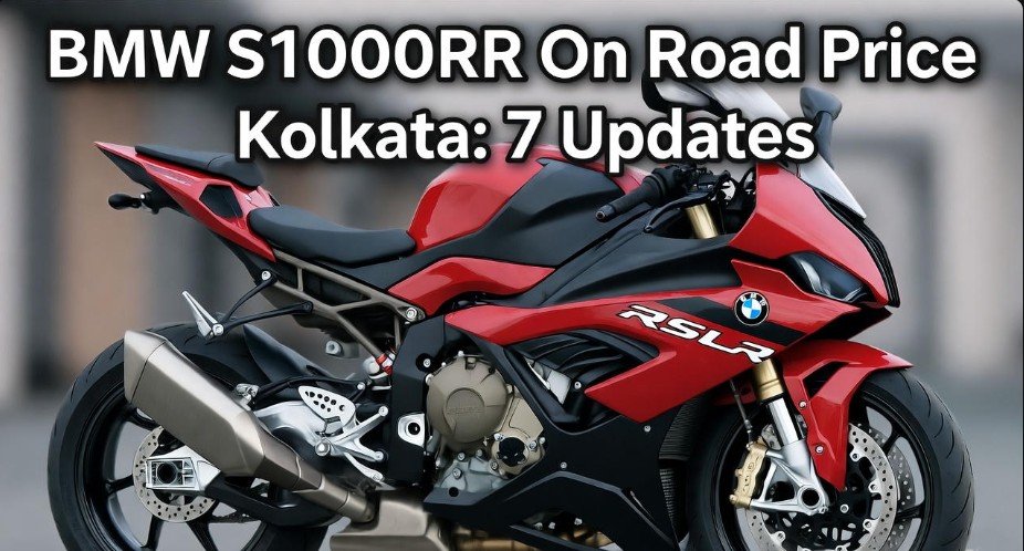 BMW S1000RR On Road Price Kolkata: 7 Updates 1 BMW S1000RR On Road Price Kolkata 7 Updates