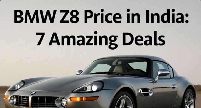 BMW Z8 Price in India 7 Amazing Deals