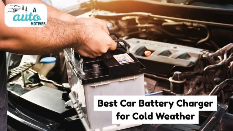 Best Car Battery Charger for Cold Weather