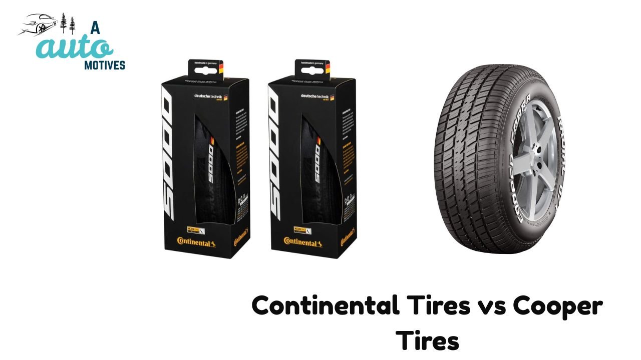 Continental Tires vs Cooper Tires