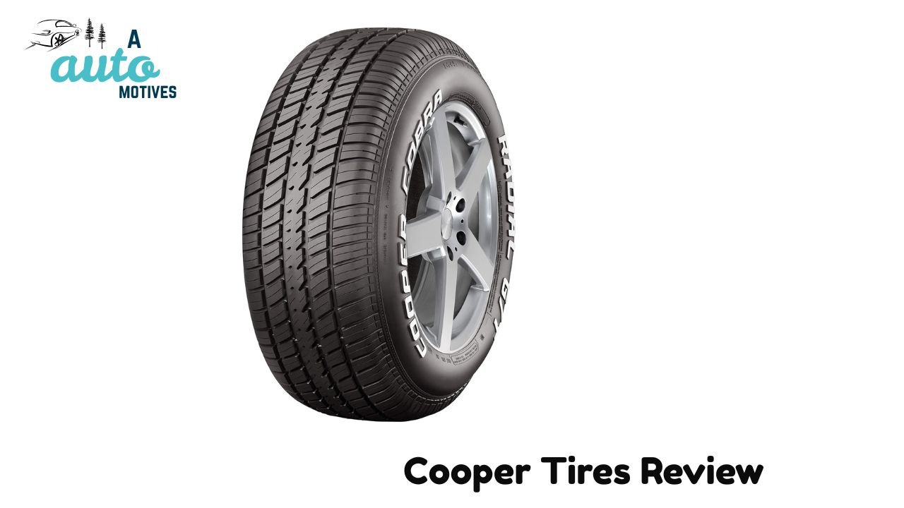Cooper Tires Review