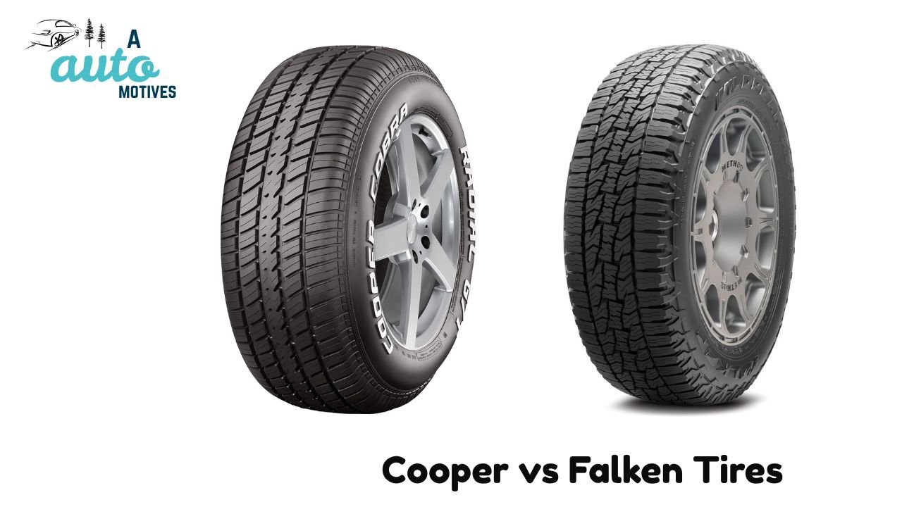 Cooper vs Falken Tires: My Honest Road-Tested Review 1 Cooper vs Falken Tires