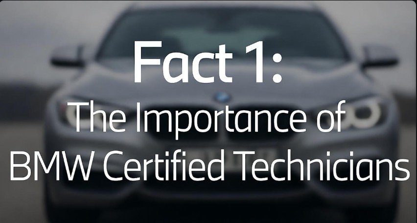Fact 1 The Importance of BMW Certified Technicians