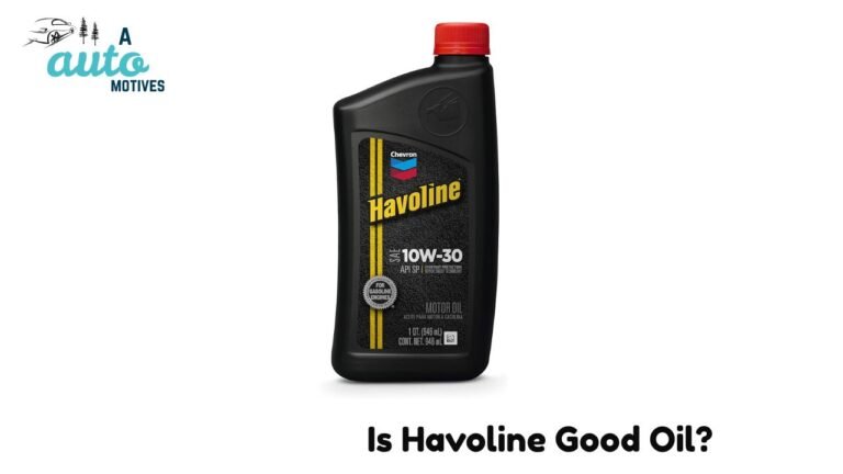 Is Havoline Good Oil? My Surprising Experience 6 Is Havoline Good Oil?