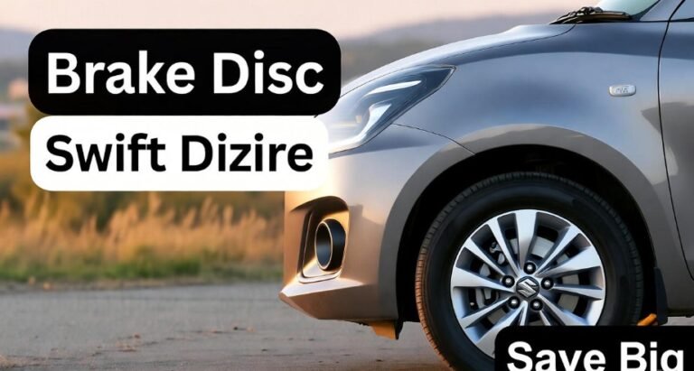 Swift Dzire Brake Disc Price: Save Big 4 Swift Dzire Brake Disc Price Save Big