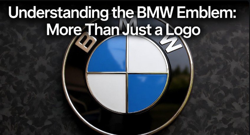 Understanding the BMW Emblem More Than Just a Logo