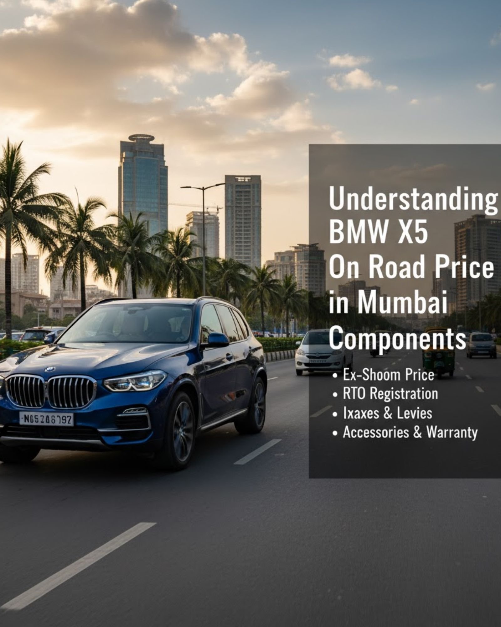 Understanding the BMW X5 On Road Price in Mumbai Components