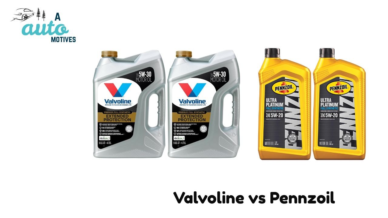 Valvoline vs Pennzoil