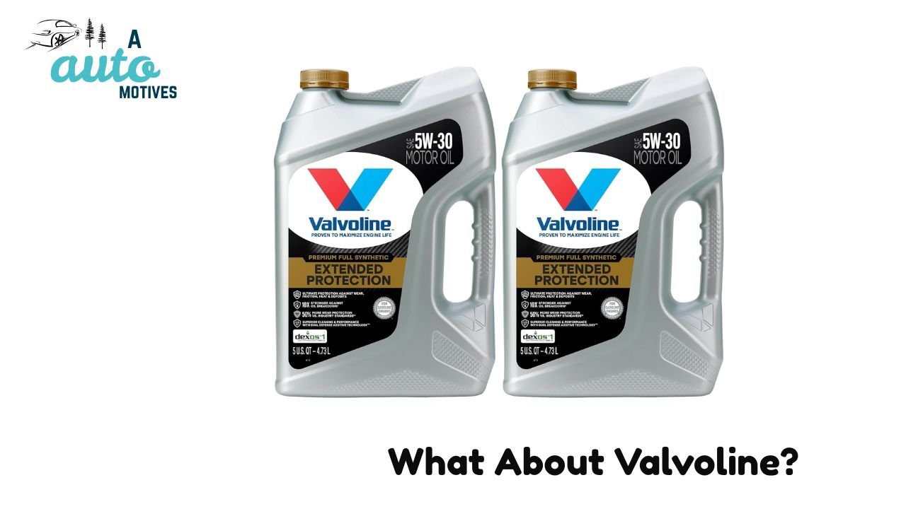 What About Valvoline?