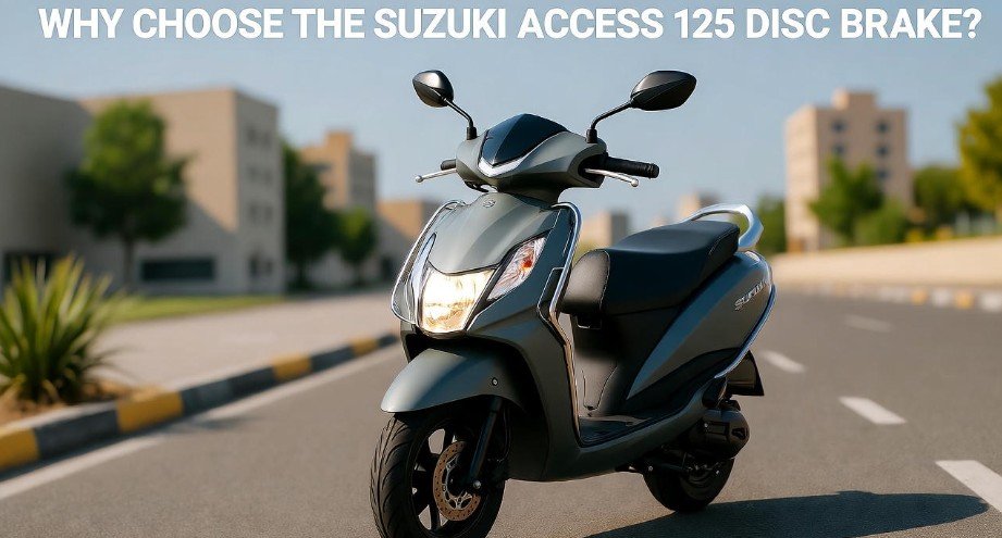 Suzuki Access 125 Disc Brake: Get Yours 2 Why Choose the Suzuki Access 125 Disc Brake
