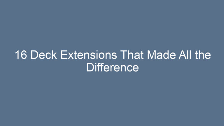 16 Deck Extensions That Made All the Difference