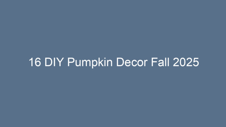 16 DIY Pumpkin Decor Fall 2025