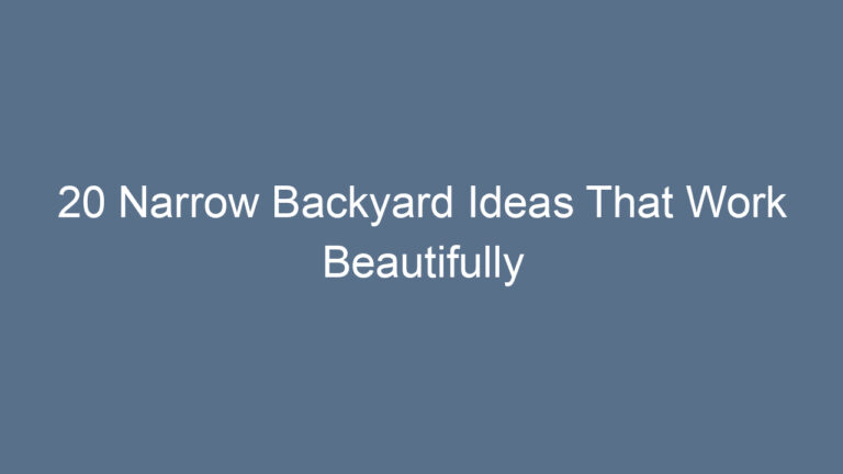 20 Narrow Backyard Ideas That Work Beautifully