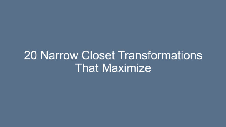 20 Narrow Closet Transformations That Maximize Every Inch