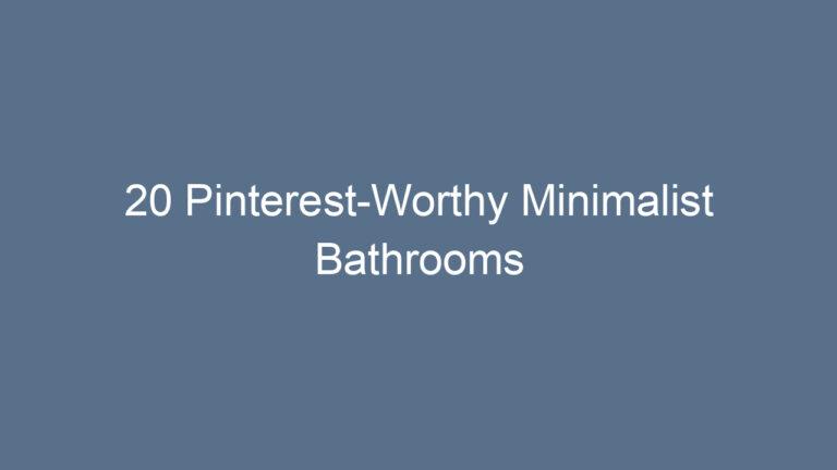 20 Pinterest-Worthy Minimalist Bathrooms