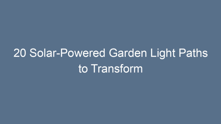 20 Solar-Powered Garden Light Paths to Transform Your Outdoor Space