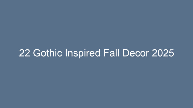 22 Gothic Inspired Fall Decor 2025