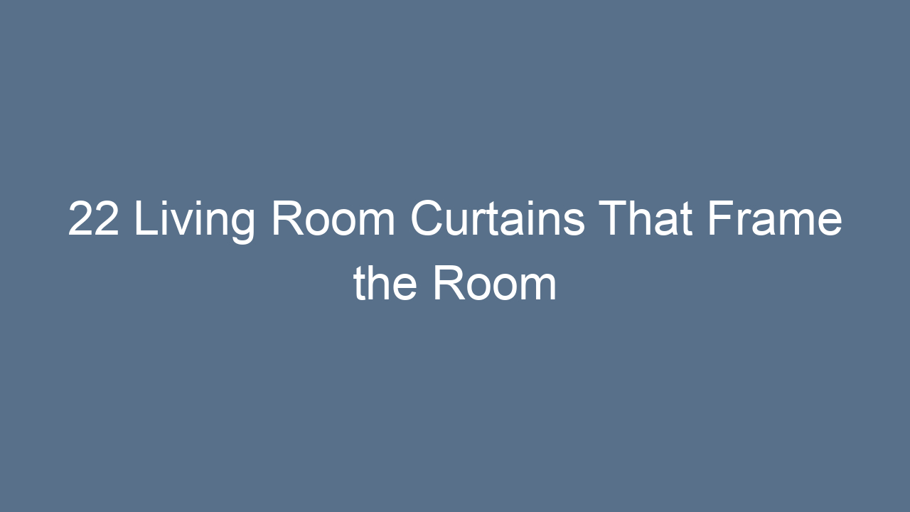 22 living room curtains that frame the room perfectly 9521
