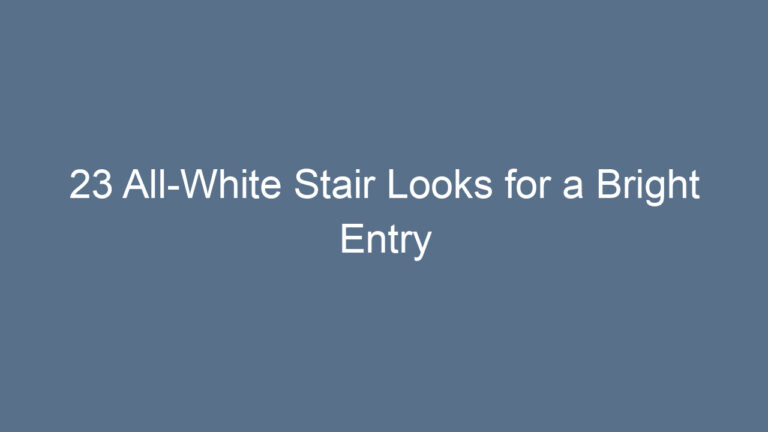 23 All-White Stair Looks for a Bright Entry