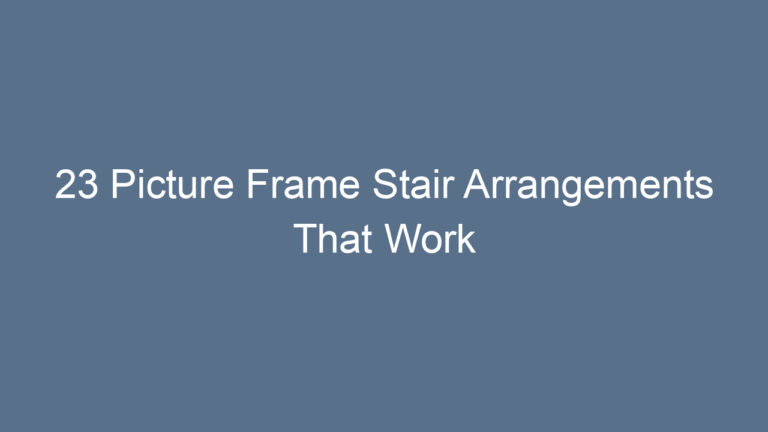 23 Picture Frame Stair Arrangements That Work
