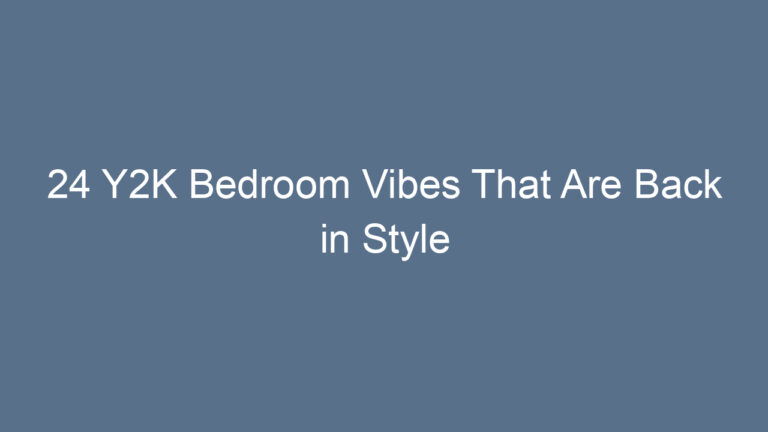 24 Y2K Bedroom Vibes That Are Back in Style