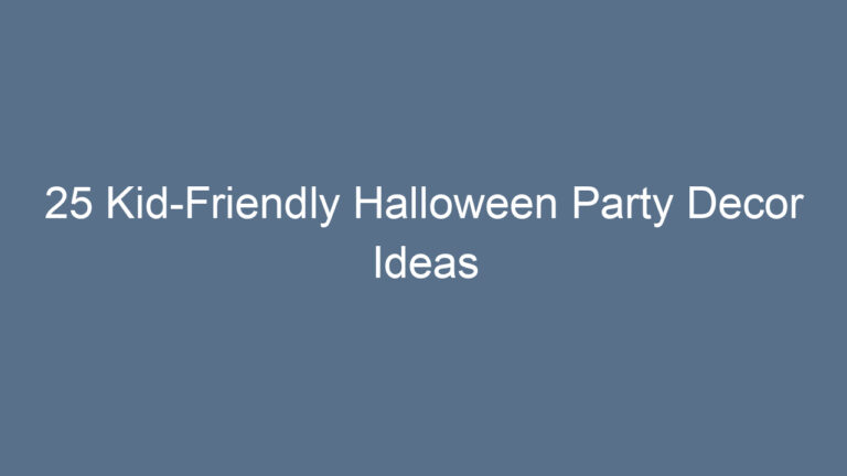 25 Kid-Friendly Halloween Party Decor Ideas