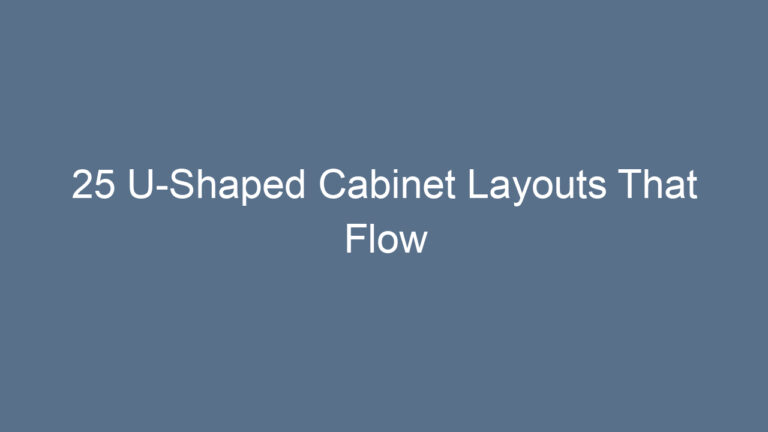 25 U-Shaped Cabinet Layouts That Flow