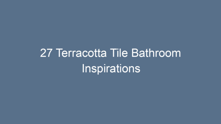 27 Terracotta Tile Bathroom Inspirations
