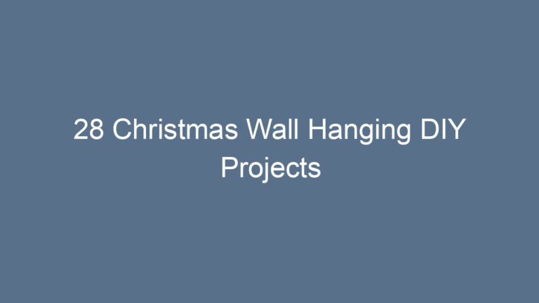 28 Christmas Wall Hanging DIY Projects