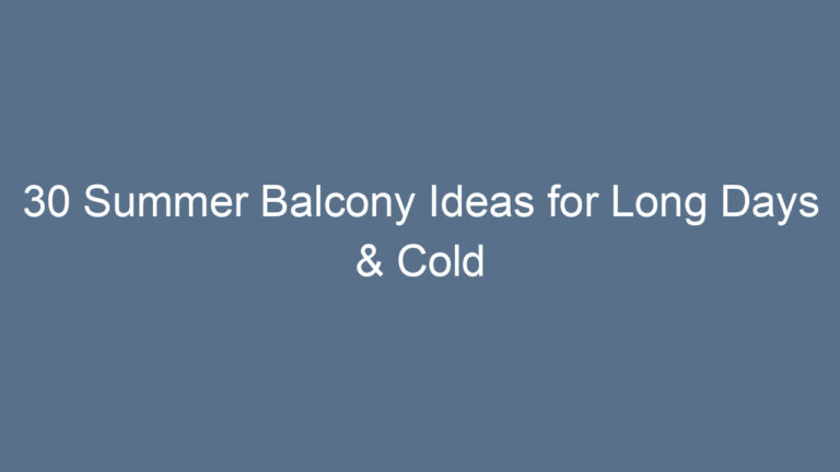 30 Summer Balcony Ideas for Long Days & Cold Drinks