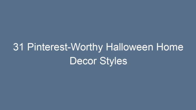 31 Pinterest-Worthy Halloween Home Decor Styles