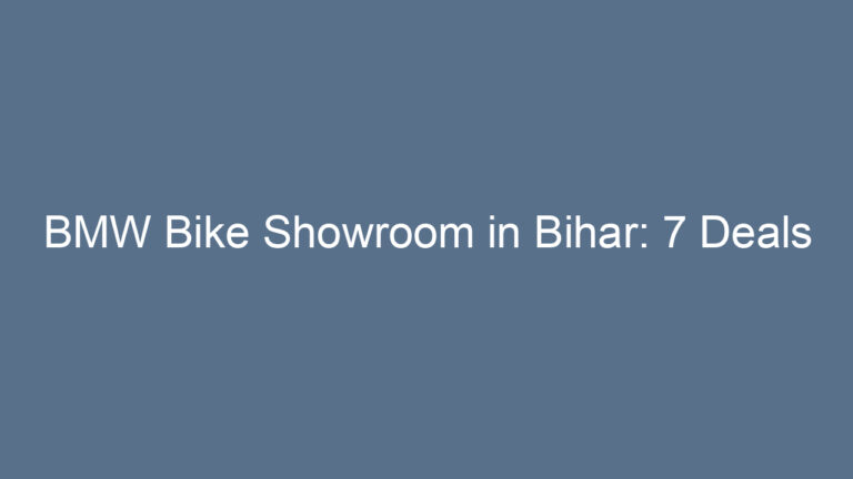 BMW Bike Showroom in Bihar: 7 Deals