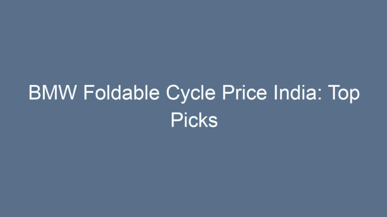 BMW Foldable Cycle Price India: Top Picks