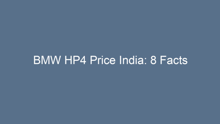 BMW HP4 Price India: 8 Facts