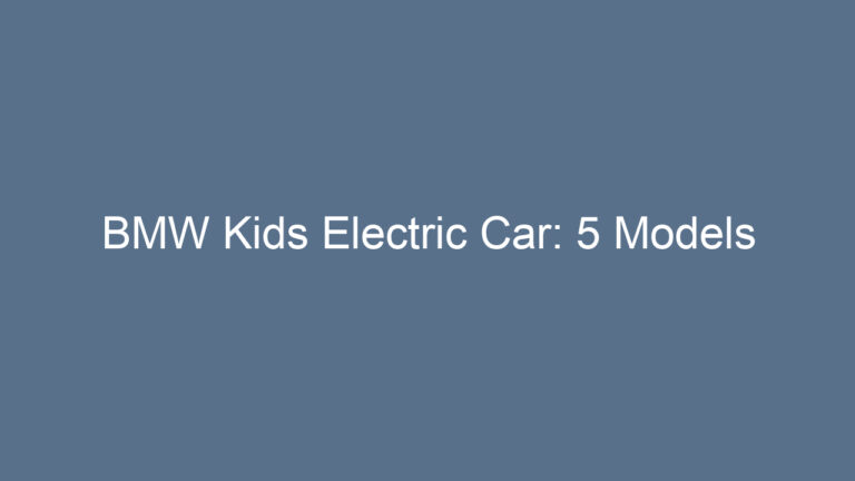 BMW Kids Electric Car: 5 Models