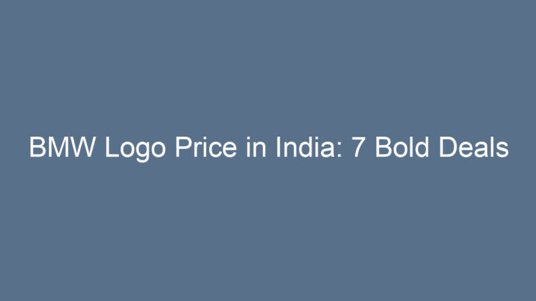 BMW Logo Price in India: 7 Bold Deals