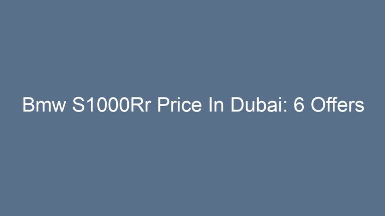 Bmw S1000Rr Price In Dubai: 6 Offers