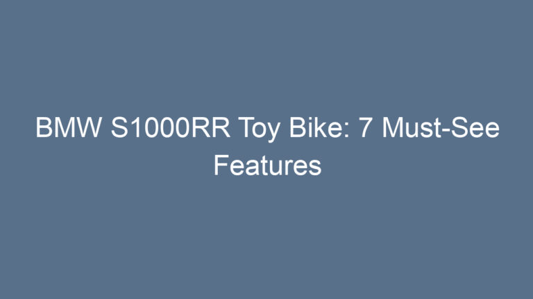 BMW S1000RR Toy Bike: 7 Must-See Features