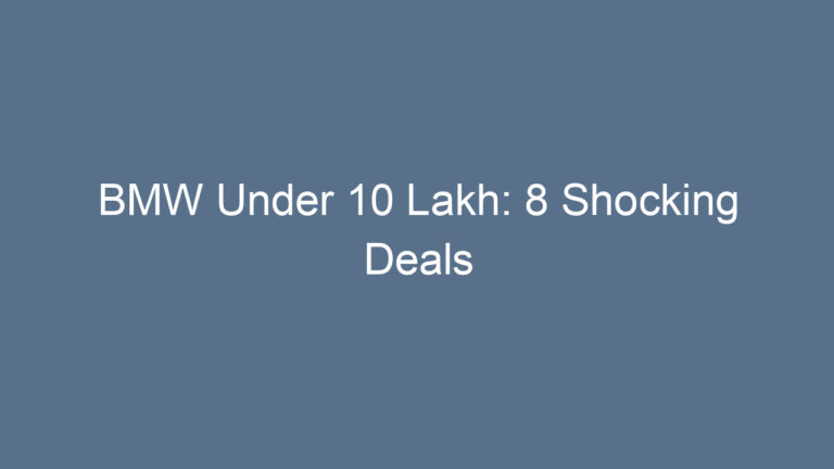 BMW Under 10 Lakh: 8 Shocking Deals