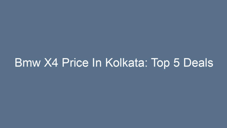 Bmw X4 Price In Kolkata: Top 5 Deals